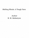 Omslagsbild för Shifting Winds: A Tough Yarn