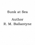 Omslagsbild för Sunk at Sea