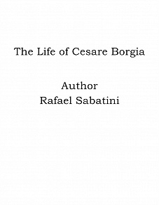 Omslagsbild för The Life of Cesare Borgia