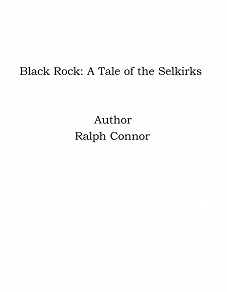 Omslagsbild för Black Rock: A Tale of the Selkirks