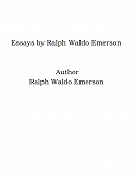 Omslagsbild för Essays by Ralph Waldo Emerson