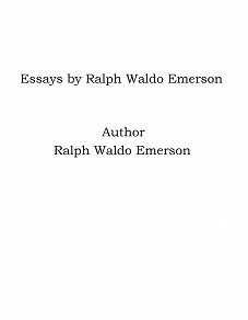 Omslagsbild för Essays by Ralph Waldo Emerson