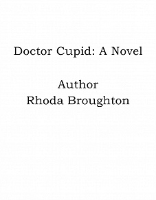 Omslagsbild för Doctor Cupid: A Novel