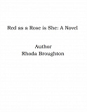 Omslagsbild för Red as a Rose is She: A Novel