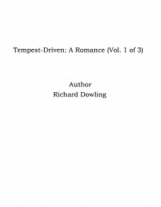 Omslagsbild för Tempest-Driven: A Romance (Vol. 1 of 3)