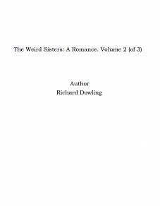 Omslagsbild för The Weird Sisters: A Romance. Volume 2 (of 3)