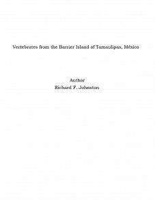 Omslagsbild för Vertebrates from the Barrier Island of Tamaulipas, México