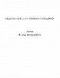 Omslagsbild för Adventures and Letters of Richard Harding Davis