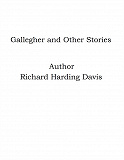 Omslagsbild för Gallegher and Other Stories