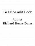 Omslagsbild för To Cuba and Back