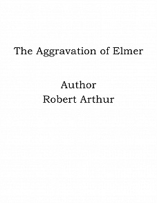 Omslagsbild för The Aggravation of Elmer