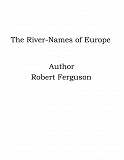 Omslagsbild för The River-Names of Europe