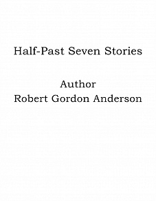 Omslagsbild för Half-Past Seven Stories