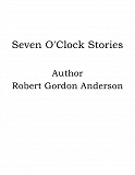 Omslagsbild för Seven O'Clock Stories