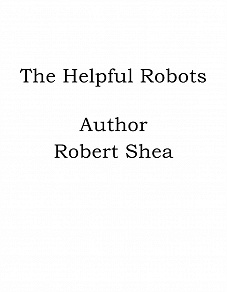 Omslagsbild för The Helpful Robots
