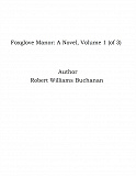Omslagsbild för Foxglove Manor: A Novel, Volume 1 (of 3)