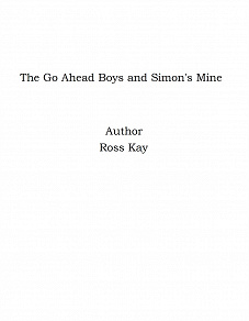 Omslagsbild för The Go Ahead Boys and Simon's Mine