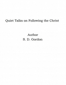 Omslagsbild för Quiet Talks on Following the Christ