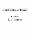 Omslagsbild för Quiet Talks on Prayer