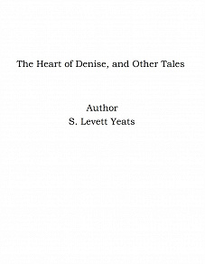Omslagsbild för The Heart of Denise, and Other Tales