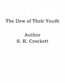 Omslagsbild för The Dew of Their Youth