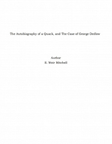 Omslagsbild för The Autobiography of a Quack, and The Case of George Dedlow