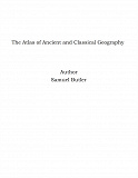 Omslagsbild för The Atlas of Ancient and Classical Geography