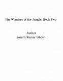 Omslagsbild för The Wonders of the Jungle, Book Two