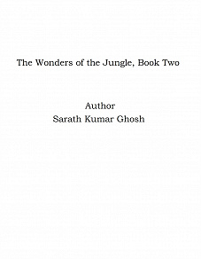 Omslagsbild för The Wonders of the Jungle, Book Two