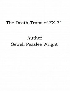 Omslagsbild för The Death-Traps of FX-31