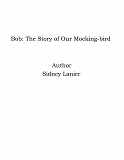 Omslagsbild för Bob: The Story of Our Mocking-bird