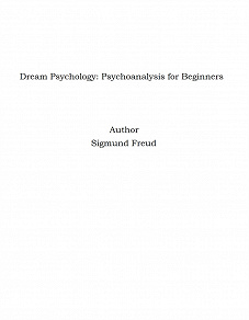 Omslagsbild för Dream Psychology: Psychoanalysis for Beginners