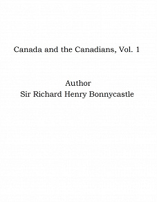 Omslagsbild för Canada and the Canadians, Vol. 1
