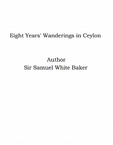 Omslagsbild för Eight Years' Wanderings in Ceylon
