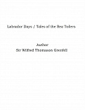 Omslagsbild för Labrador Days / Tales of the Sea Toilers