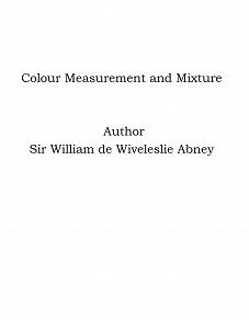 Omslagsbild för Colour Measurement and Mixture