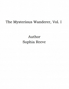 Omslagsbild för The Mysterious Wanderer, Vol. I