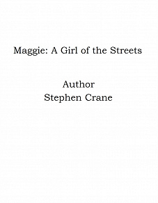 Omslagsbild för Maggie: A Girl of the Streets