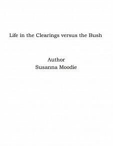 Omslagsbild för Life in the Clearings versus the Bush