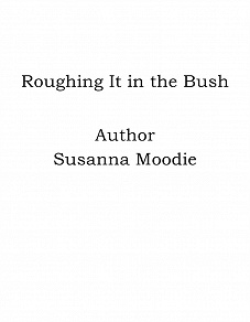 Omslagsbild för Roughing It in the Bush