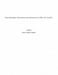 Omslagsbild för Trans-Himalaya: Discoveries and Adventurers in Tibet. Vol. 2 (of 2)
