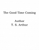 Omslagsbild för The Good Time Coming
