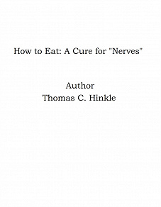 Omslagsbild för How to Eat: A Cure for "Nerves"