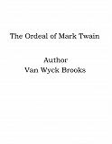Omslagsbild för The Ordeal of Mark Twain