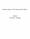 Omslagsbild för Herbert Hoover: The Man and His Work
