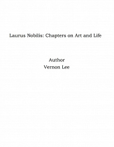 Omslagsbild för Laurus Nobilis: Chapters on Art and Life