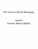 Omslagsbild för The Torrent (Entre Naranjos)