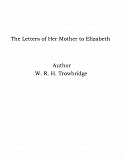 Omslagsbild för The Letters of Her Mother to Elizabeth