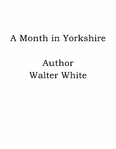 Omslagsbild för A Month in Yorkshire
