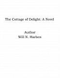 Omslagsbild för The Cottage of Delight: A Novel